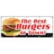 Signmission THE BEST BURGERS IN TOWN! BANNER SIGN charbroiled cheeseburger sandwich B-120 The Best Burgers In Town - alternate 1